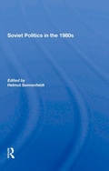 Cover: Soviet Politics In The 1980s - Routledge