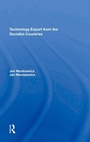 Cover: Technology Export From The Socialist Countries - Routledge