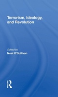 Cover: Terrorism, Ideology And Revolution - Routledge