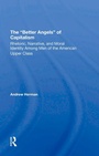 Cover: The better Angels Of Capitalism - Routledge