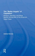 Cover: The better Angels Of Capitalism - Routledge