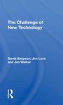 Cover: The Challenge Of New Technology - Routledge