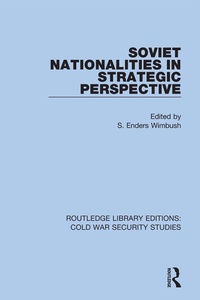Abbildung von: Soviet Nationalities in Strategic Perspective - Routledge