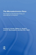 Cover: The Microelectronics Race - Routledge