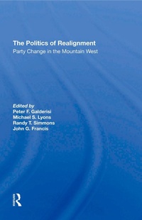 Enlarge image Cover: The Politics Of Realignment - Routledge