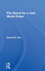 Cover: The Quest For A Just World Order - Routledge