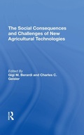 Cover: The Social Consequences And Challenges Of New Agricultural Technologies - Routledge