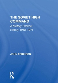 Enlarge image Cover: The Soviet High Command - Routledge