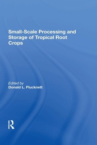 Abbildung von: Smallscale Processing And Storage Of Tropical Root Crops - CRC Press