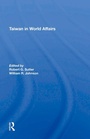 Cover: Taiwan In World Affairs - Routledge