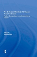 Cover: The Biological Standard Of Living On Three Continents - Routledge