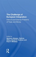 Cover: The Challenge Of European Integration - Routledge