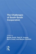 Cover: The Challenges Of South-south Cooperation - Routledge