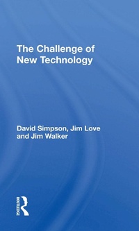 Enlarge image Cover: The Challenge Of New Technology - Routledge