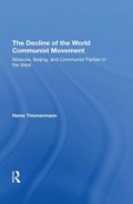 Cover: The Decline Of The World Communist Movement - Routledge