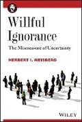 Cover: Willful Ignorance - Wiley