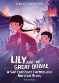Cover: Lily and the Great Quake - Stone Arch Books