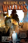 Cover: Machine Gun Wizards - Dark Horse Comics,U.S.