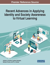 Enlarge image Cover: Recent Advances in Applying Identity and Society Awareness to Virtual Learning - IGI Global