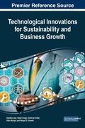 Cover: Handbook of Research on Technological Innovations for Sustainability and Business Growth - IGI Global