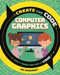 Cover: Create the Code: Computer Graphics - Wayland