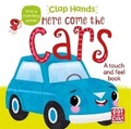 Cover: Clap Hands: Here Come the Cars - Pat-a-Cake
