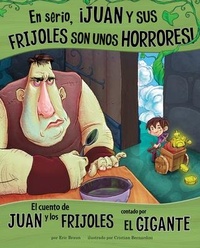 Abbildung von: En Serio, !Juan Y Sus Frijoles Son Unos Horrores! - Picture Window Books