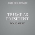 Cover: Inside Trump's White House - Center Street