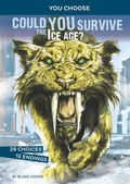 Cover: Could You Survive the Ice Age? - Capstone Press