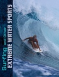 Cover: Surfing and Other Extreme Water Sports - Capstone Press