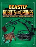 Cover: Beastly Robots and Drones - Capstone Press