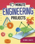 Cover: 10-Minute Engineering Projects - Capstone Press