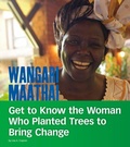 Cover: Wangari Maathai - Capstone Press