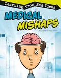 Cover: Medical Mishaps - Capstone Press
