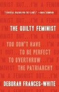 Cover: The Guilty Feminist - Seal Press (CA)