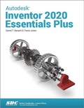 Cover: Autodesk Inventor 2020 Essentials Plus - SDC Publications