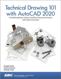 Abbildung von: Technical Drawing 101 with AutoCAD 2020 - SDC Publications