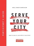 Cover: Serve Your City Participant's Guide - ARC Resources