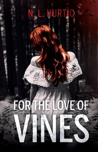Abbildung von: For the Love of Vines - Matador