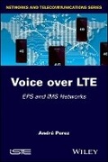 Cover: Voice over LTE - EPS and IMS Networks - Wiley