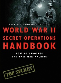Enlarge image Cover: World War II Secret Operations Handbook - Amber Books