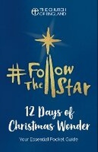 Enlarge image Cover: Follow the Star 2019 LEAFLET (pack of 100) - Church House Publishing