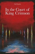 Cover: In The Court of King Crimson - Panegyric Publishing