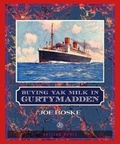 Cover: Buying Yak Milk in Gurtymadden - Artisan House Editions