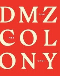 Enlarge image Cover: DMZ Colony - Wave Books