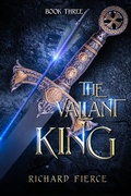 Cover: The Valiant King - Dragonfire Press