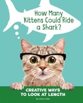 Cover: How Many Kittens Could Ride a Shark? - Capstone Press, Incorporated