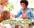 Cover: Our Farmers' Market - Pebble Books