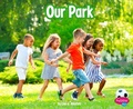 Cover: Our Park - Pebble Books