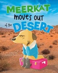 Cover: Habitat Hunter Meerkat Moves out of the Desert - Capstone Press